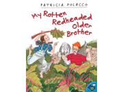 My Rotten Redheaded Older Brother Aladdin Picture Books Reprint