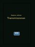 Transmissionen: Wellen - Lager - Kupplungen - Riemen- Und Seiltrieb - Anlagen