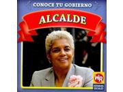 Alcalde/ Mayor Conoce Tu Gobierno/ Know Your Government