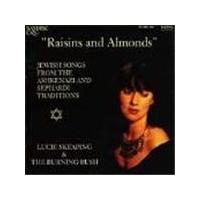 Lucie Skeaping And The Burning Bush - Raisins And Almonds