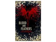 Blood And Feathers