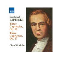 Karol Lipinski: Capriccios Opp. 10 and 27 (Music CD)