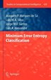 Minimum Error Entropy Classification