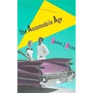 The Automobile Age