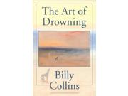 The Art Of Drowning Pitt Poetry Series