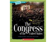 The Congress Of The United States True Books Reprint