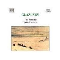 Glazunov: The Seasons/Violin Concerto