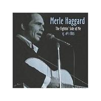 Merle Haggard - The Fightin Side Of Me [Fifteen Number One Hits] (Music CD)