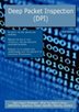 Deep Packet Inspection (dpi): High-impact Strategies - What You Need To Know: Definitions, Adoptions, Impact, Benefits, Maturity,