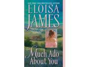 Much Ado About You