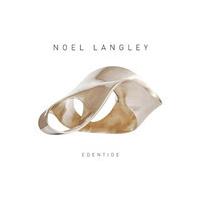 Noel Langley - Edentide (Music CD)