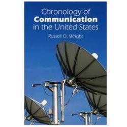 Chronology Of Communication In The United States