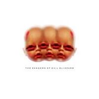 Evil Blizzard - Dangers of Evil Blizzard (Music CD)