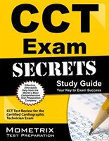 Cct Exam Secrets Study Guide: Cct Test Review For The Certified Cardiographic Technician Exam
