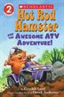 Hot Rod Hamster And The Awesome Atv Adventure! (library Edition)