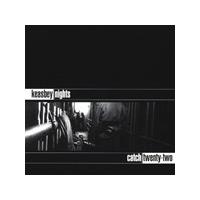 Catch 22 - Keasbey Nights (Music CD)