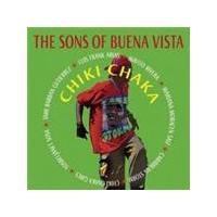 Sons Of Buena Vista - Chiki Chaka (Music CD)