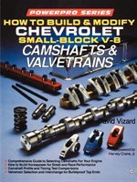 How To Build And Modify Chevrolet Small-block V-8 Camshafts And Valves