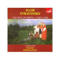 Igor Stravinsky - Sacre Du Printemps, Jeu De Cartes (Svetlanov, USSR SO)