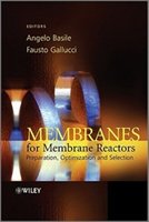 Membranes For Membrane Reactors: Preparation, Optimization And Selection