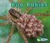 Bug Babies