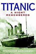 Titanic: A Night Remembered