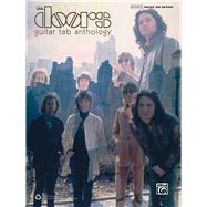 The Doors: Guitar Tab Anthology, Authentic Guitar Tab Edition