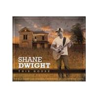 Shane Dwight - This House (Music CD)