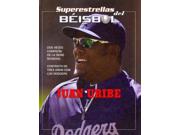 Juan Uribe Superestrellas Del Beibol / Superstars Of Baseball