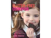 The Gluten-free Cookbook For Kids