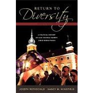 Return to Diversity : A Political History of East Central Europe since World War II