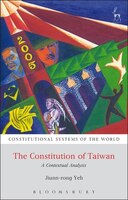 The Constitution Of Taiwan: A Contextual Analysis