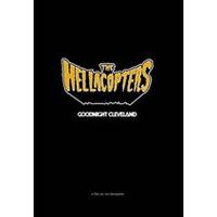 Hellacopters (The) - Good Night Cleveland ( DVD) (Music CD)
