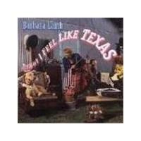 Barbara Lamb - Tonight I Feel Like Texas