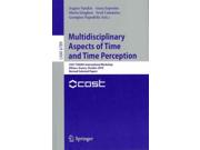 Multidisciplinary Aspects Of Time And Time Perception Lecture Notes In Artificial Intelligence