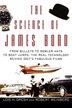 The Science Of James Bond: From Bullets To Bowler Hats To Boat Jumps, The Real Technology Behind 007&apos;s Fabulous Films