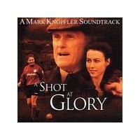 Original Soundtrack - A Shot At Glory (Knopfler) (Music CD)
