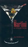 The Martini: A Collection
