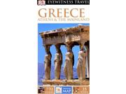 Dk Eyewitness Travel Greece, Athens & The Mainland (dk Eyewitness Travel Guides Greece, Athens And The Mainland)