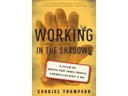 Working In The Shadows
