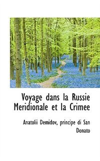 Voyage dans la Russie M�ridionale et la Crim�e