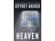 Heaven A Prison Diary Reprint