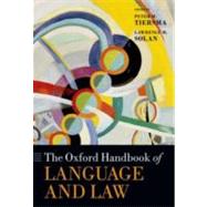The Oxford Handbook of Language and Law