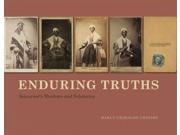 Enduring Truths: Sojourner's Shadows And Substance