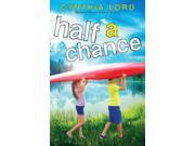 Half A Chance
