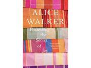 Possessing The Secret Of Joy