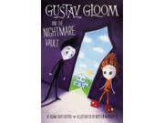 Gustav Gloom And The Nightmare Vault (gustav Gloom)
