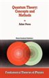 Quantum Theory:  Concepts And Methods