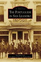 The Portuguese In San Leandro