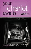 Your Chariot Awaits: An Andi Mcconnell Mystery